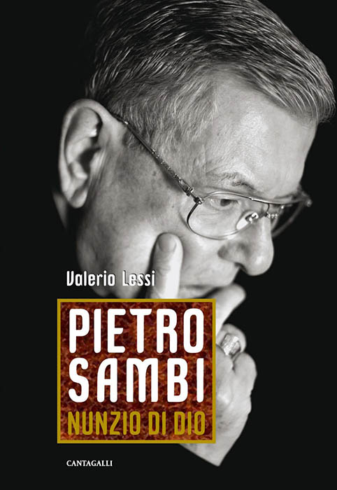 Marcello Pera racconta il “nunzio di Dio”: Pietro Sambi