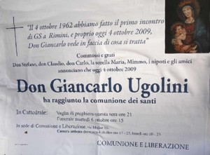 Don Giancarlo Ugolini è morto il 4 ottobre 2009. Nello stesso giorno del 1962 c'era stato il primo incontro di Gs a Rimini