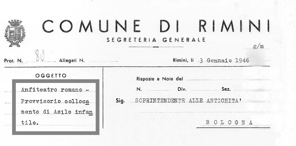 «Anfiteatro romano: provvisorio collocamento di asilo infantile»: correva l’anno 1946